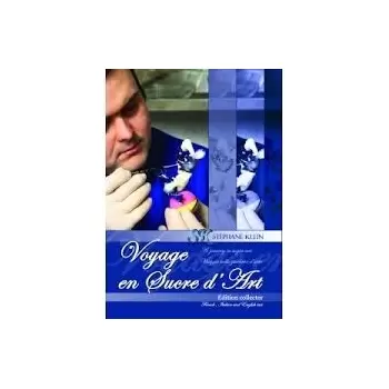 Voyage en Sucre d'Art - Journey in Art Sugar by Stephane Klein