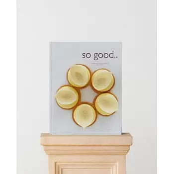 So Good Magazine 28, The Magazine of Haute Patisserie by Grupo Vilbo