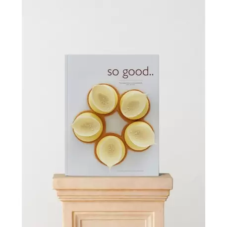 So Good Magazine 28, The Magazine of Haute Patisserie by Grupo Vilbo