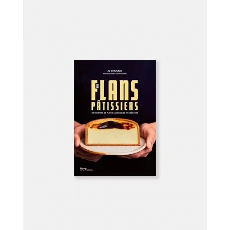 Mes Flans Patissiers by Ju Chamalo - French Language