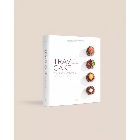 Travel Cake by Garuharu - Chef Eunyoung Yun - Hardcover Travel Cake by Garuharu - Chef Eunyoung Yun - Hardcover