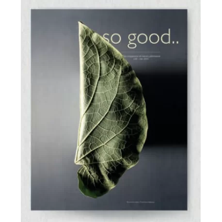So Good Magazine 29, The Magazine of Haute Patisserie by Grupo Vilbo