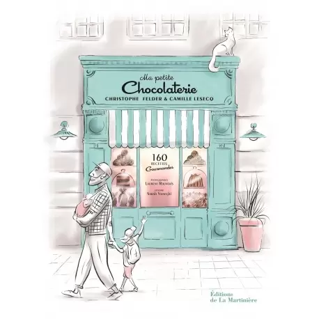 Christophe Felder MPCHOCfr Ma Petite Chocolaterie: 160 recettes gourmandes by Christophe Felder & Camille Lesecq - Hardcover ... Christophe Felder MPCHOCfr Ma Petite Chocolaterie: 160 recettes gourmandes by Christophe Felder & Camille Lesecq - Hardcover ...