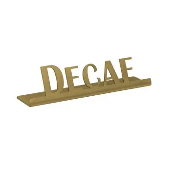Service Ideas Laser Brushed Decaf Sign Short Vintage Gold Finish